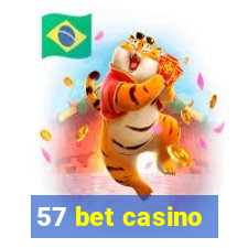 57 bet casino